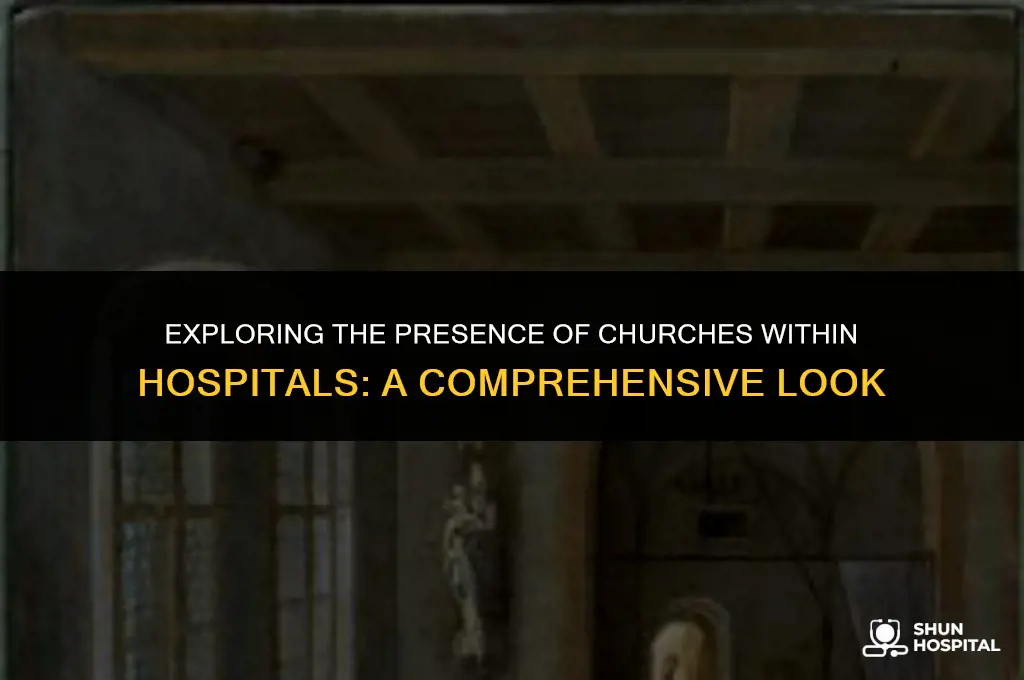 do hospitals have churches in them