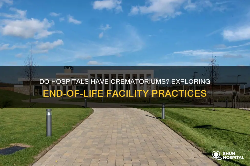 do hospitals have crematoriums