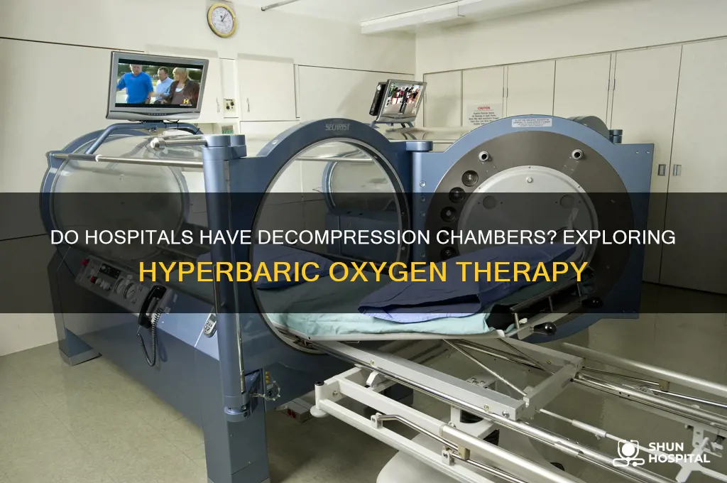 do hospitals have decompression chambers