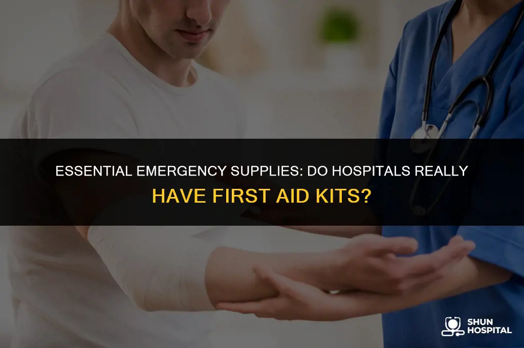do hospitals have first aid kits