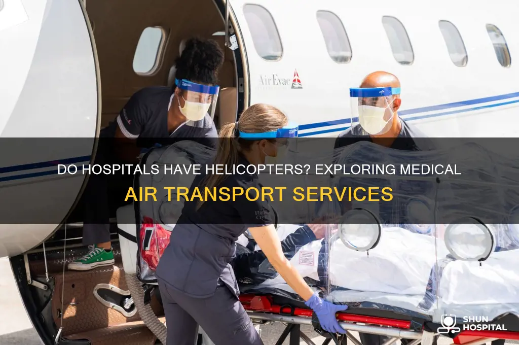 do hospitals have helecopters
