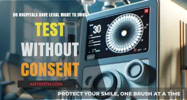 Can Hospitals Legally Drug Test Patients Without Consent?