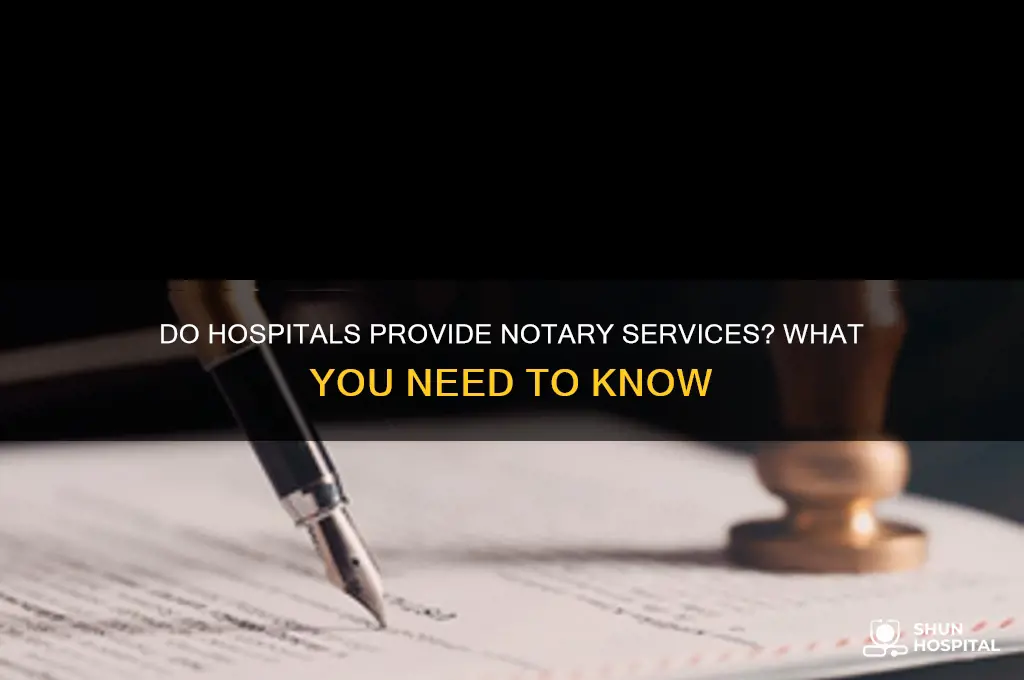 do hospitals have notaries