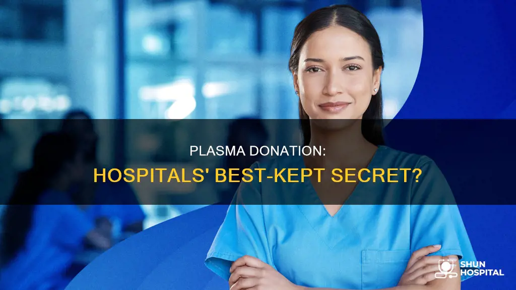 do hospitals have place to donate plasma