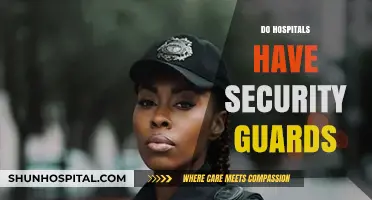 Hospital Security: Do Guards Ensure Patient and Staff Safety?