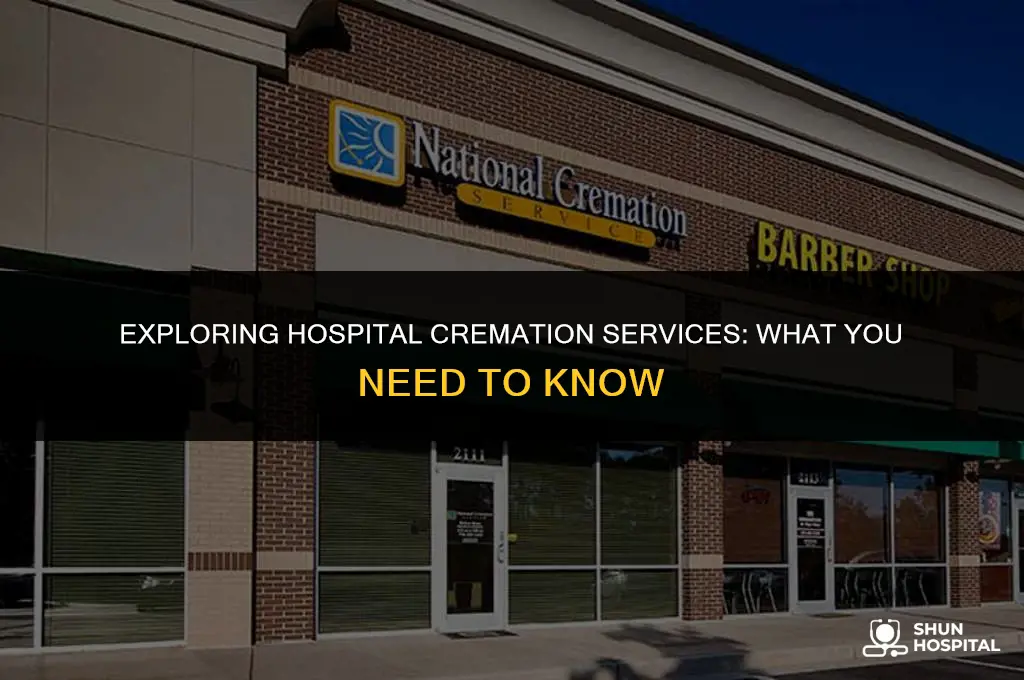 do hospitals have services for cremation