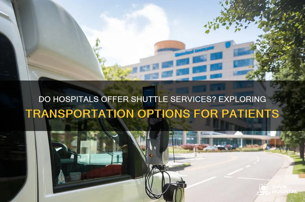 do hospitals have shuttle service