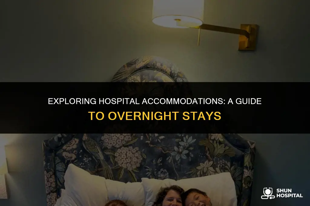 do hospitals have somewhere to sleep