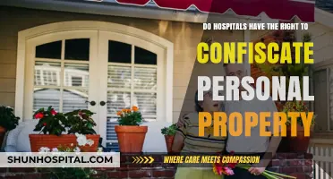 Hospital Property Rights: Can They Confiscate Your Belongings?