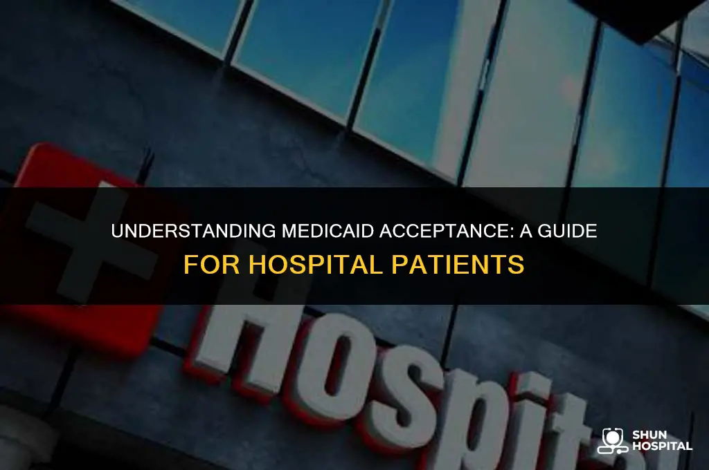 do hospitals have to accept medicaid