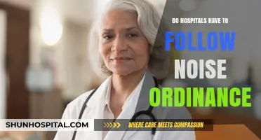 Hospitals and Noise: Are They Exempt From Ordinances?
