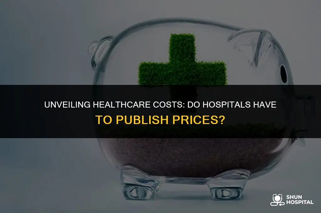 do hospitals have to publish prices