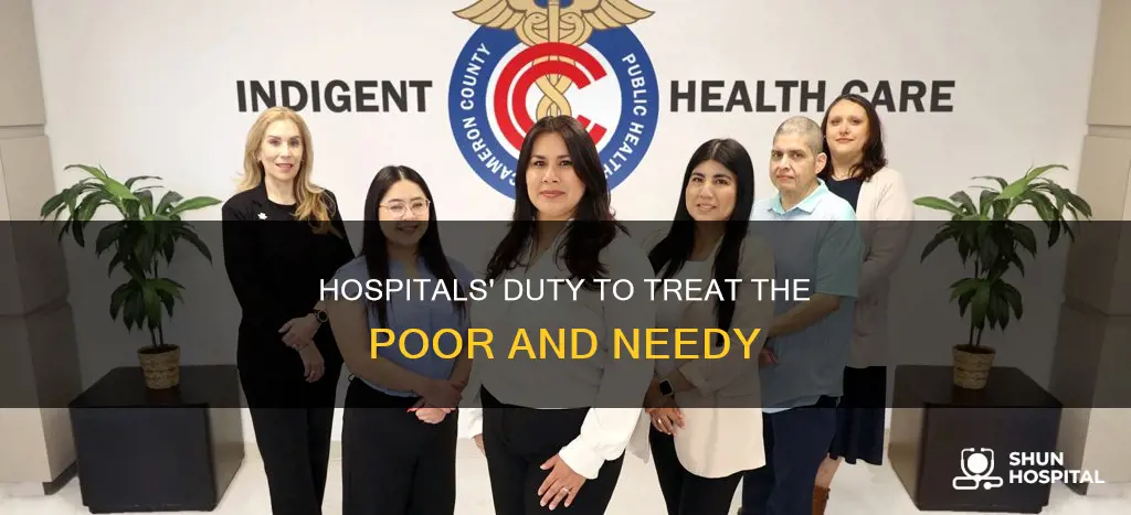 do hospitals have to treat the indigent