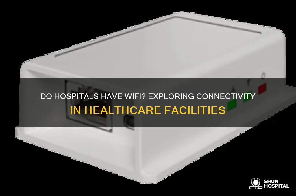 do hospitals have wifi