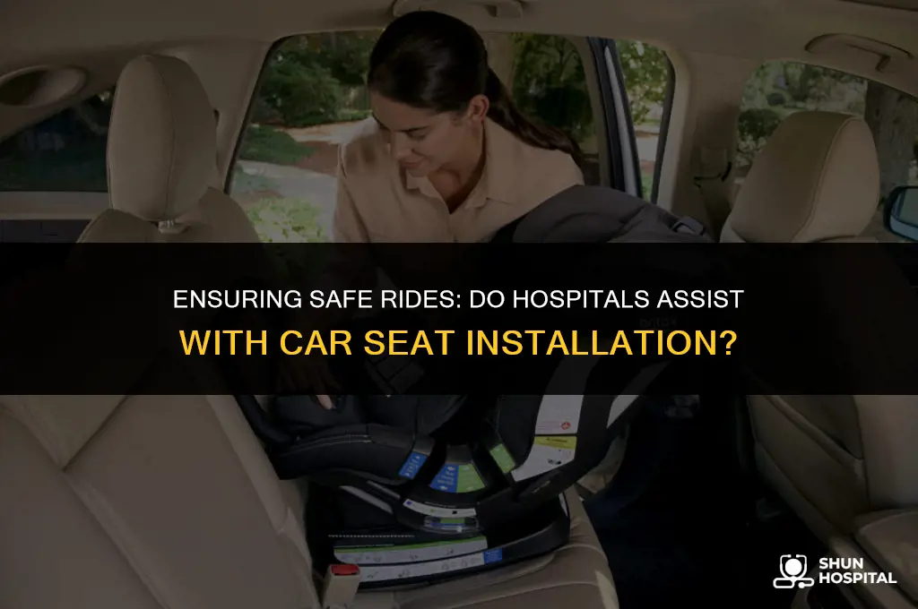 do hospitals help with car seats