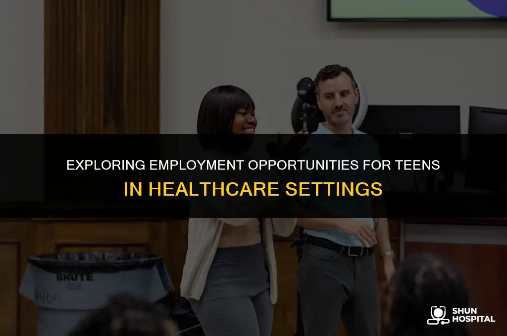 do hospitals hire 16 year olds