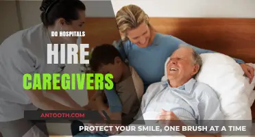 Do Hospitals Hire Caregivers? Exploring Roles and Opportunities in Healthcare
