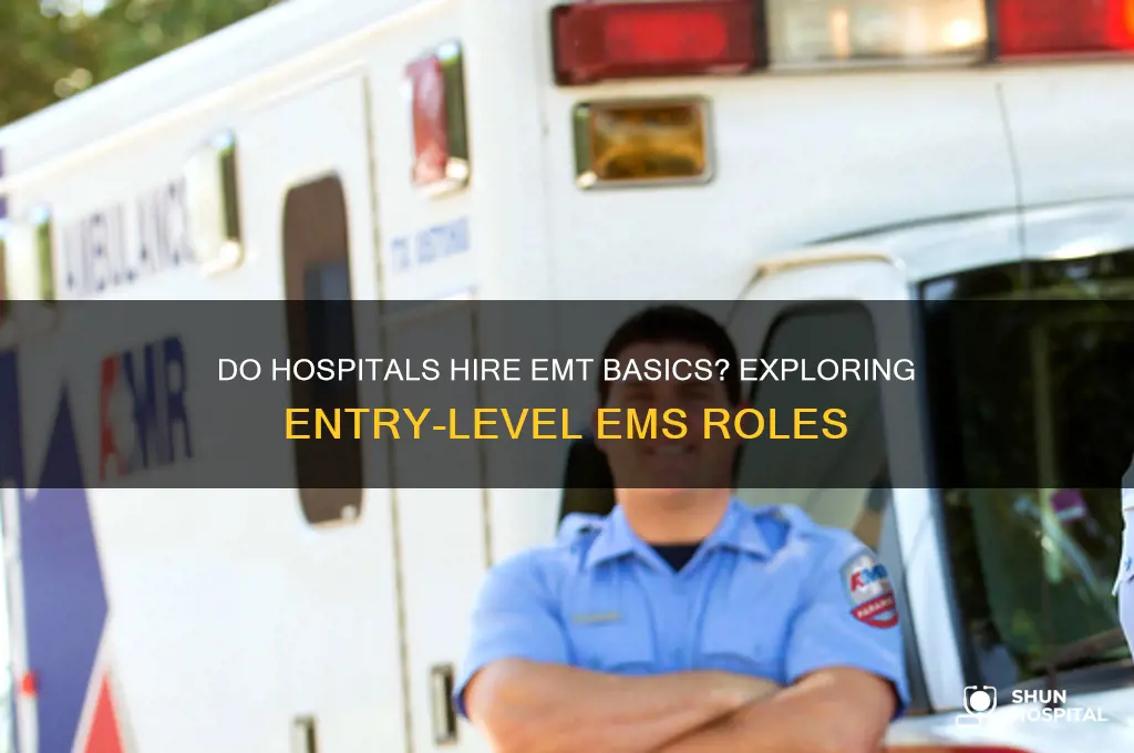 do hospitals hire emt basic