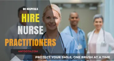 Do Hospitals Hire Nurse Practitioners? Exploring Roles and Opportunities