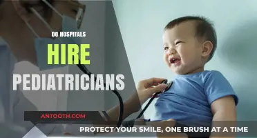 Do Hospitals Hire Pediatricians? Exploring Employment Opportunities in Healthcare