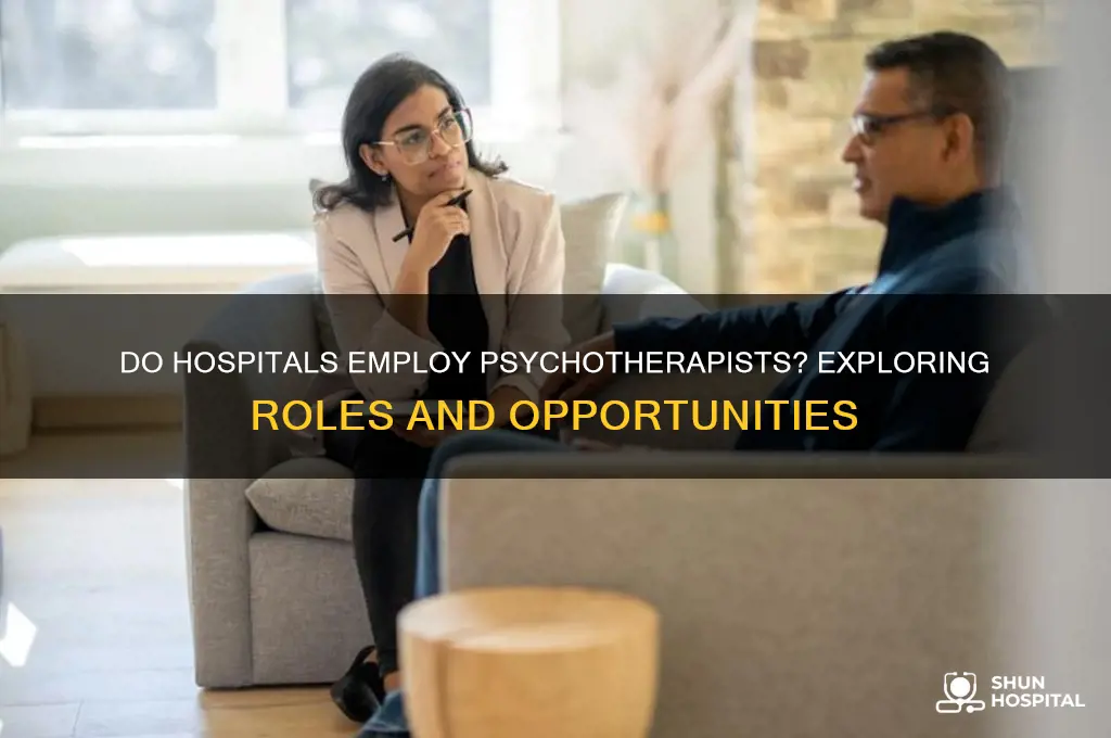 do hospitals hire psychotherapists