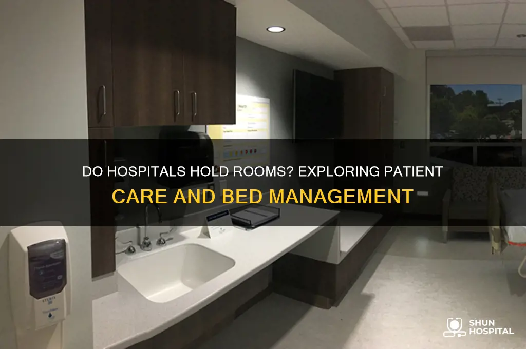 do hospitals hold rooms