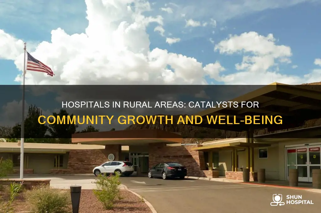 do hospitals improve rural communities