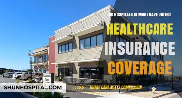 Maui Hospitals and United Healthcare: Insurance Coverage Explained