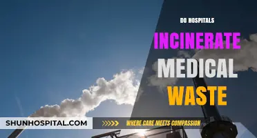 Do Hospitals Incinerate Medical Waste? Exploring Disposal Methods and Safety