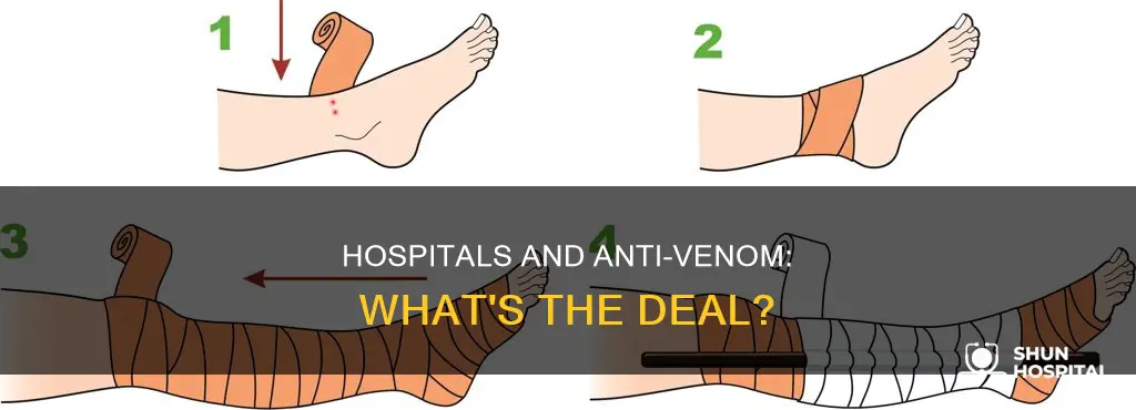 do hospitals keep anti-venom on hand