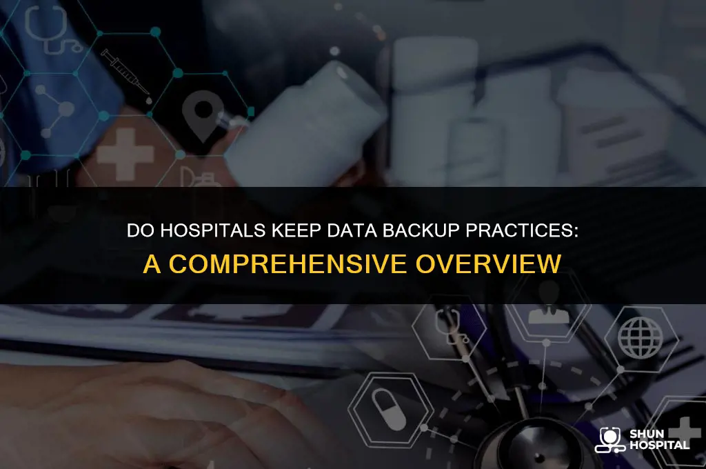 do hospitals keep data backup practices