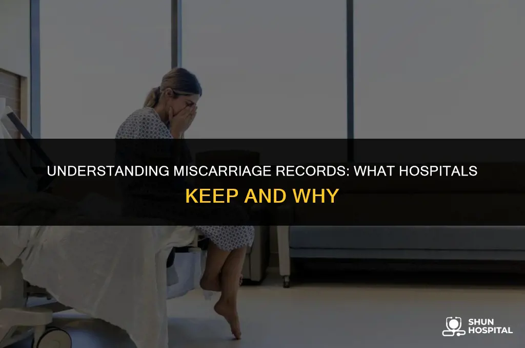 do hospitals keep records of miscarriages