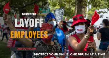 Do Hospitals Layoff Employees? Exploring Healthcare Staffing Challenges