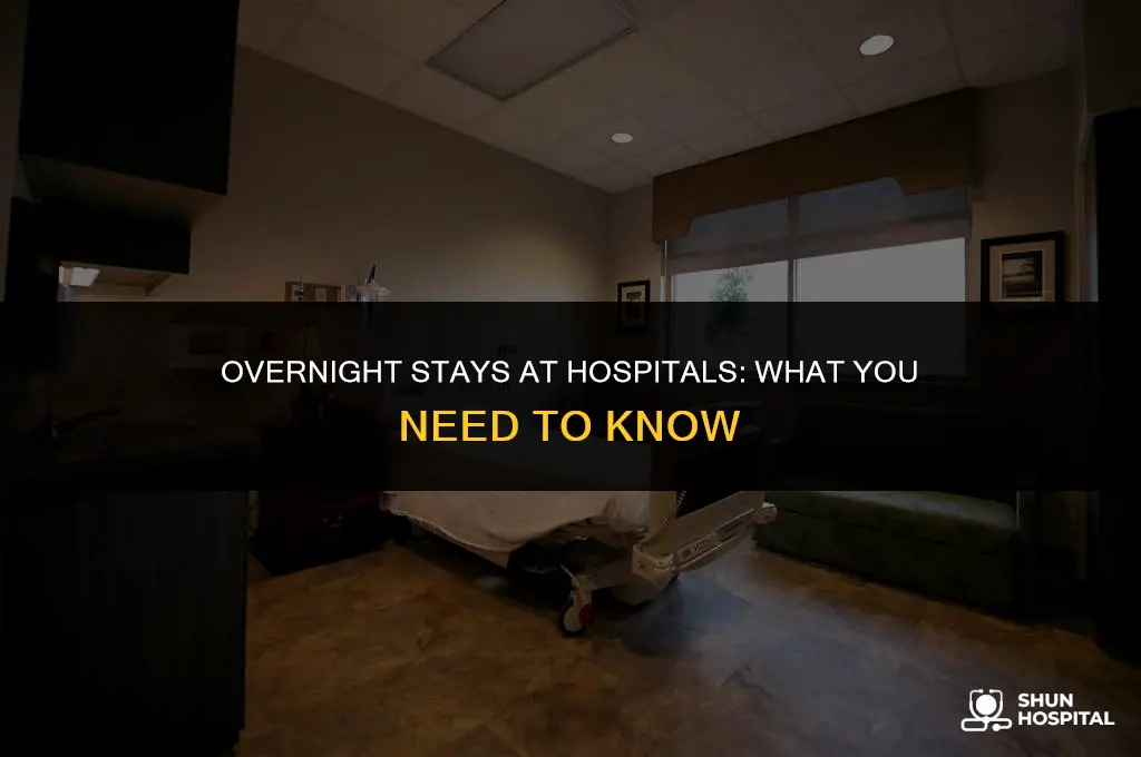 do hospitals let you stay overnight