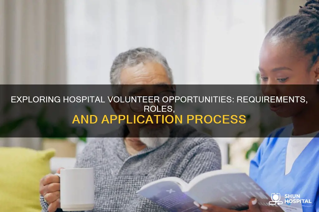 do hospitals let you volunteer