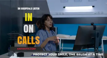 Do Hospitals Listen In on Calls: Unveiling the Truth Behind Privacy Concerns