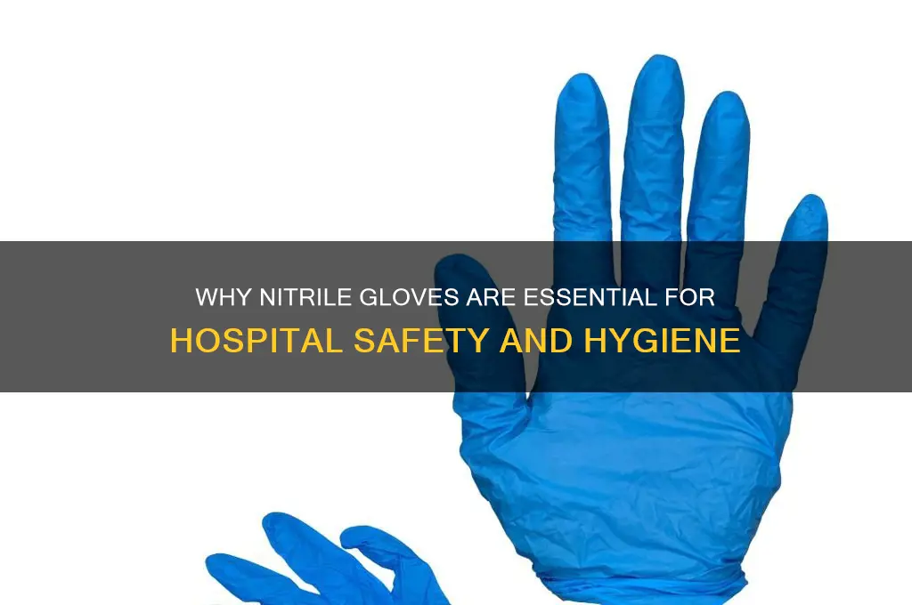 do hospitals need nitrile gloves