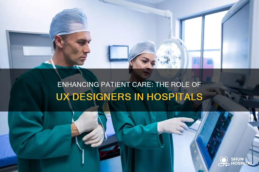 do hospitals need ux designers