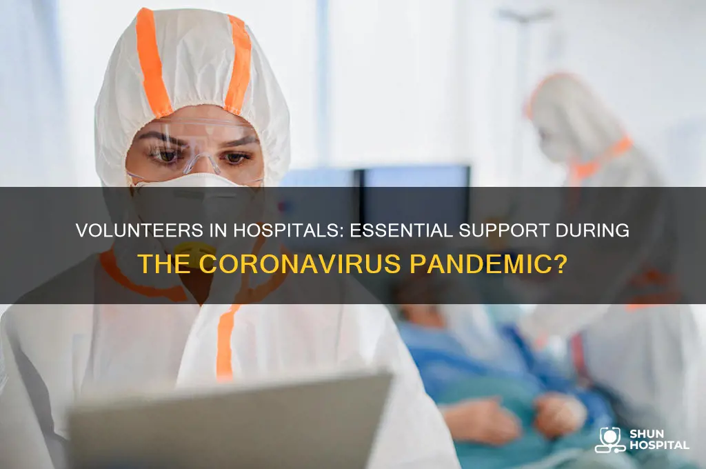 do hospitals need volunteers coronavirus
