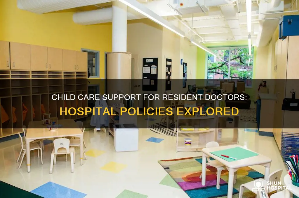do hospitals offers child care place for resident doctors