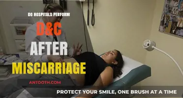 Hospitals Offer D&C Procedures After Miscarriage