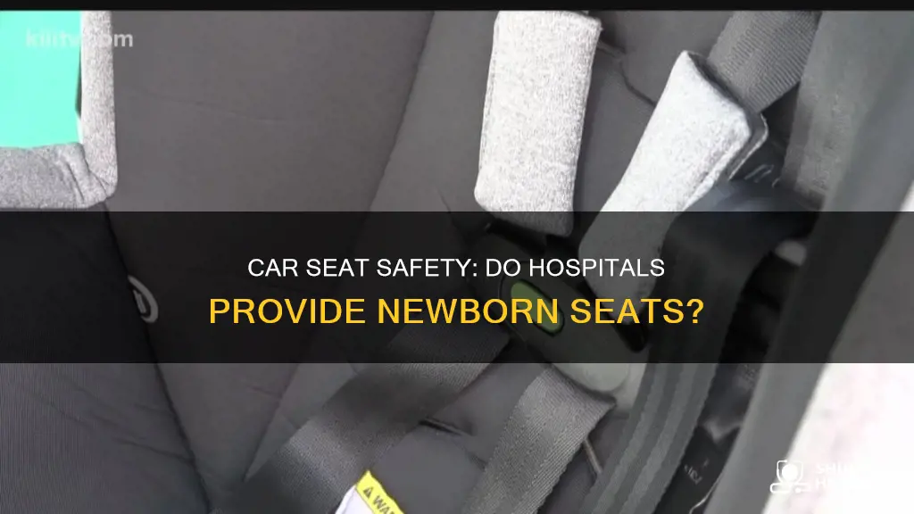 do hospitals provide car seats for newborns