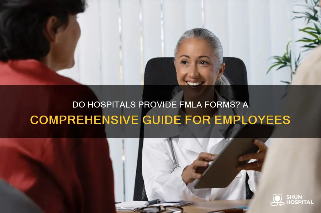 do hospitals provide fmla forms