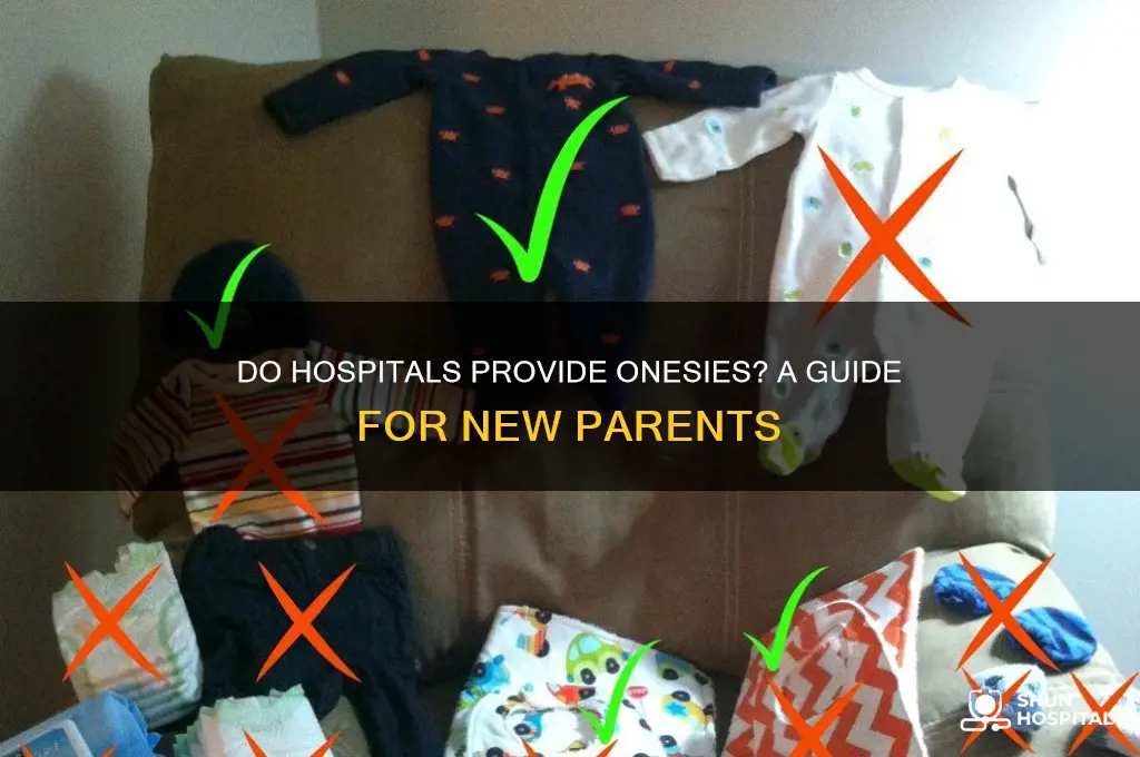 do hospitals provide onesies