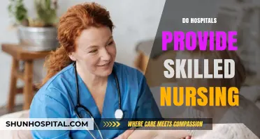 Do Hospitals Offer Skilled Nursing Care? Exploring Patient Services
