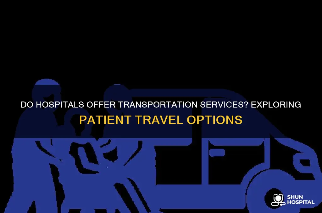 do hospitals provide transportation