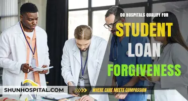 Hospitals and Student Loan Forgiveness: What's the Deal?
