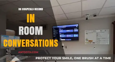 Do Hospitals Record In-Room Conversations? What You Need to Know