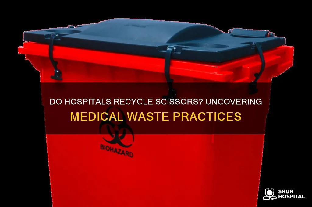 do hospitals recycle their scissors
