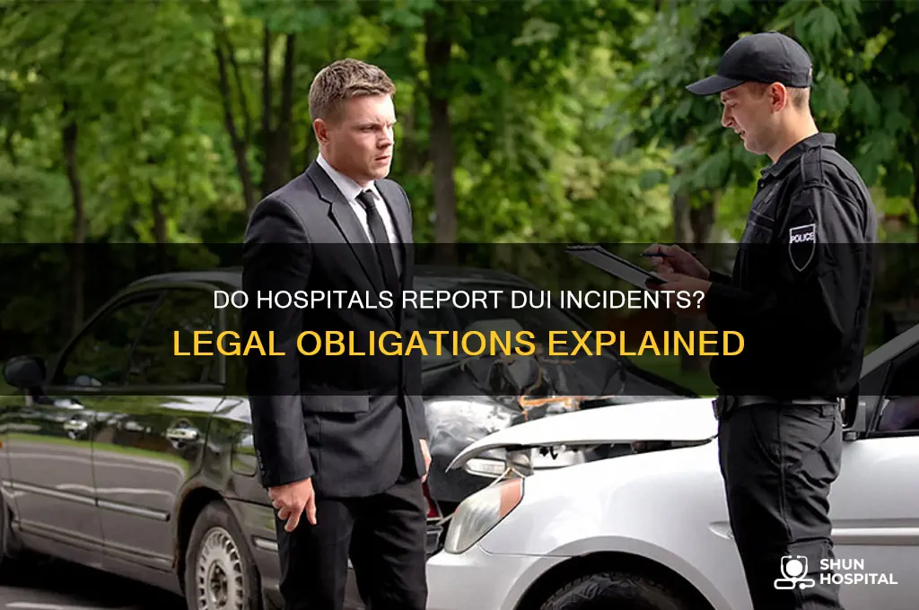 do hospitals report dui